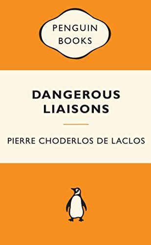 Dangerous Liaisons