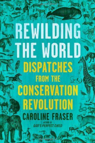 Rewilding the World