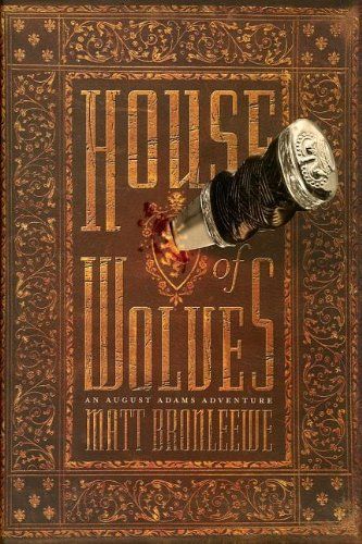 House of Wolves