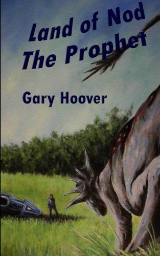 Land of Nod, the Prophet