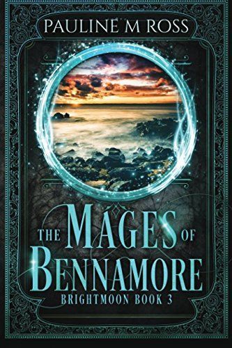 The Mages of Bennamore