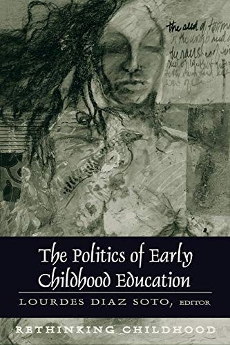 The Politics of Early Childhood Education