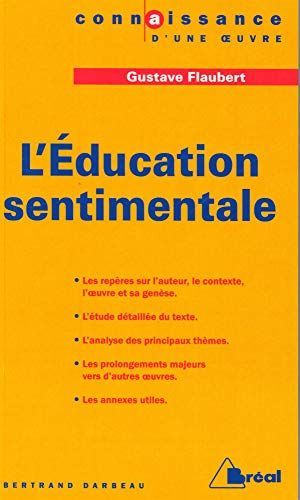 Gustave Flaubert, "L'éducation sentimentale"