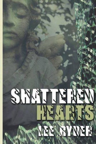 Shattered Hearts