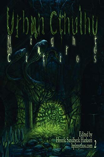 Urban Cthulhu: Nightmare Cities