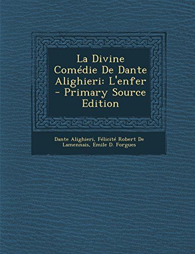 La Divine Comedie de Dante Alighieri