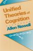 Unified Theories of Cognition