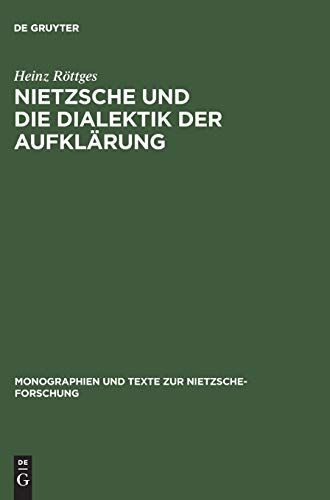 Nietzsche und die Dialektik der Aufklärung