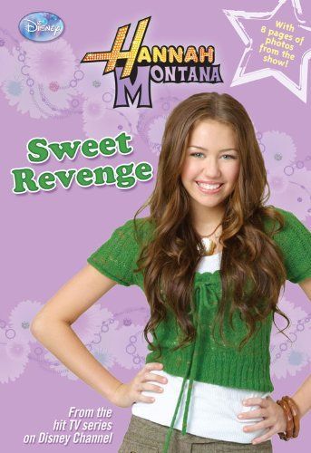 Hannah Montana #11: Sweet Revenge
