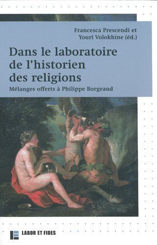 Dans le laboratoire de l'historien des religions