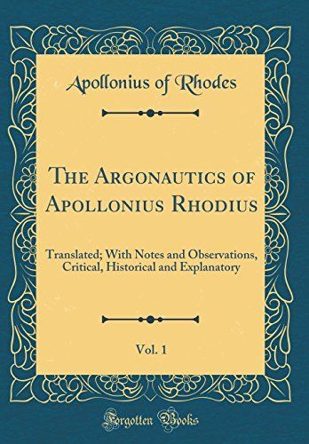 The Argonautics of Apollonius Rhodius, Vol. 1