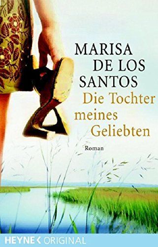 Die Tochter meines Geliebten