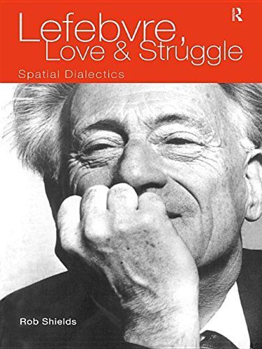 Lefebvre, Love and Struggle