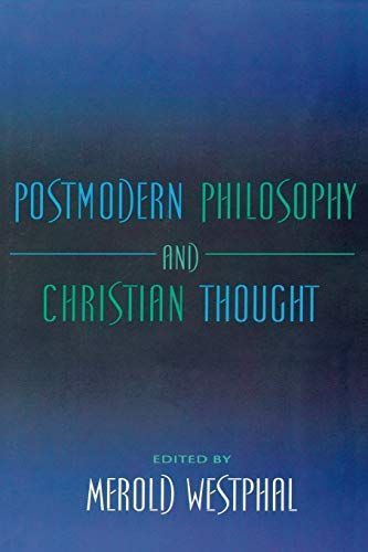 Postmodern Philosophy and Christian Thought