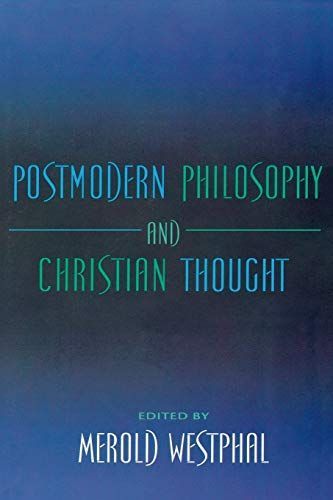 Postmodern Philosophy and Christian Thought