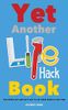 Yet Another Life Hack Book