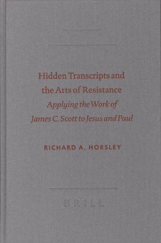 Hidden Transcripts and the Arts of Resistance