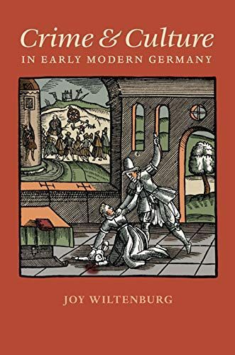 Crime and Culture in Early Modern Germany