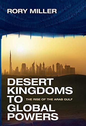 Desert Kingdoms to Global Powers