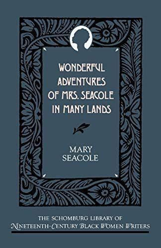 Wonderful Adventures of Mrs. Seacole in Many Lands