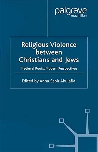 Religious Violence Between Christians and Jews