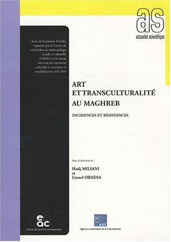 Art et transculturalité au Maghreb