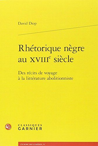 Rhétorique nègre au XVIIIe siècle