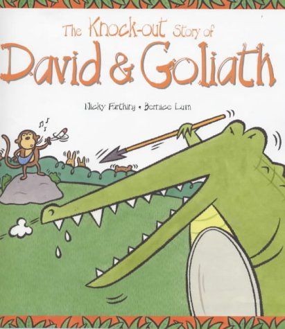 The Knock-out Story of David & Goliath