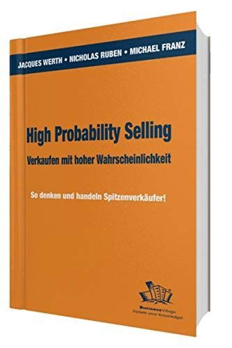 High probability selling - verkaufen mit hoher Wahrscheinlichkeit