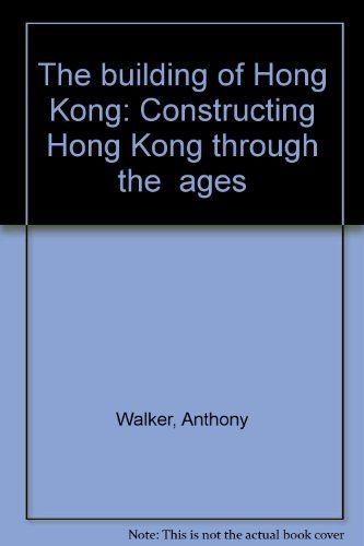 The Building of Hong Kong