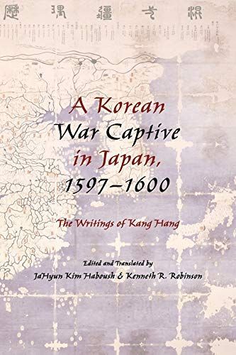 A Korean War Captive in Japan, 1597?1600