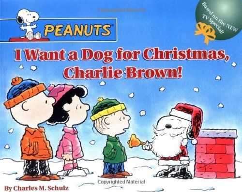 I Want a Dog for Christmas, Charlie Brown!