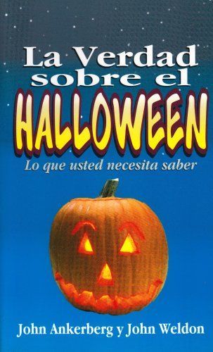 La Verdad Sobre el Halloween = Facts on Halloween