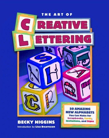 The Art of Creative Lettering