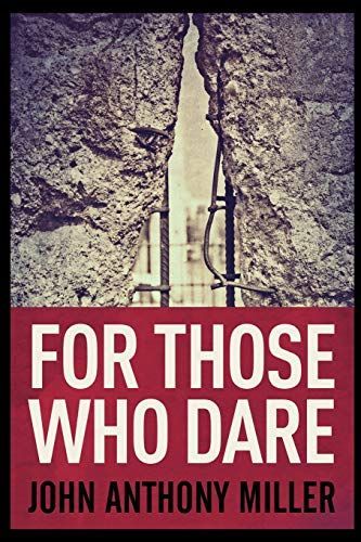 For Those Who Dare