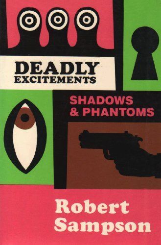 Deadly Excitements
