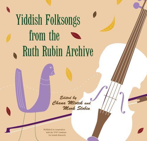 Yiddish Folksongs from the Ruth Rubin Archive