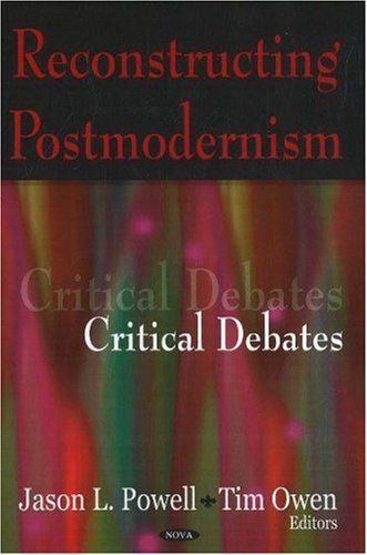 Reconstructing Postmodernism