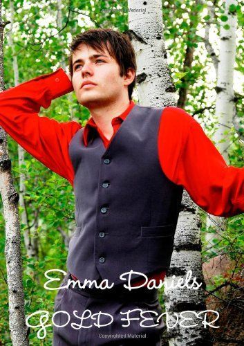GOLD FEVER - A Time Travel Romance