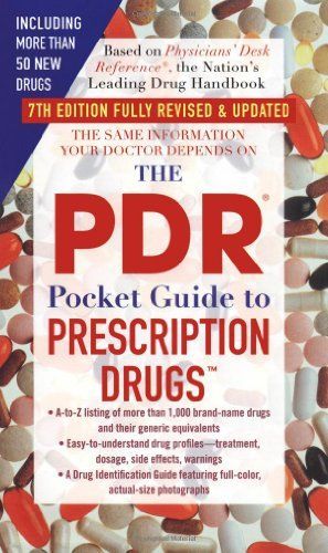 The PDR Pocket Guide to Prescription Drugs