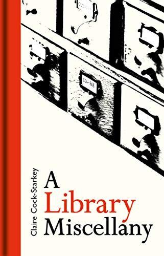 The Library Lovers' Miscellany