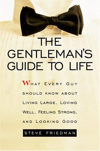The Gentleman's Guide to Life