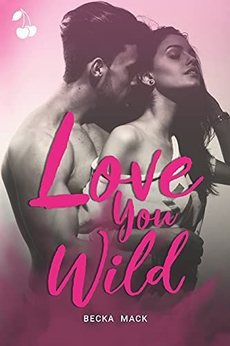 Love You Wild