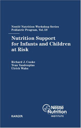 Nutrition Support for Infants and Children at Risk