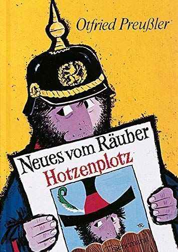 Neues vom Räuber Hotzenplotz