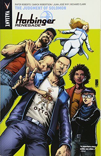 Harbinger Renegade Volume 1: the Judgment of Solomon