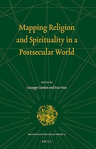 Mapping Religion and Spirituality in a Postsecular World