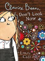 Clarice Bean, Don't Look Now