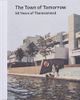 The Town of Tomorrow; 50 Years of Thamesmead