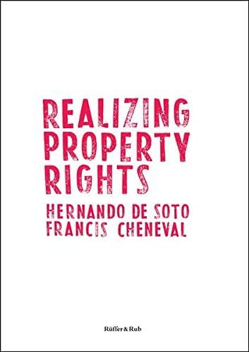 Realizing Property Rights